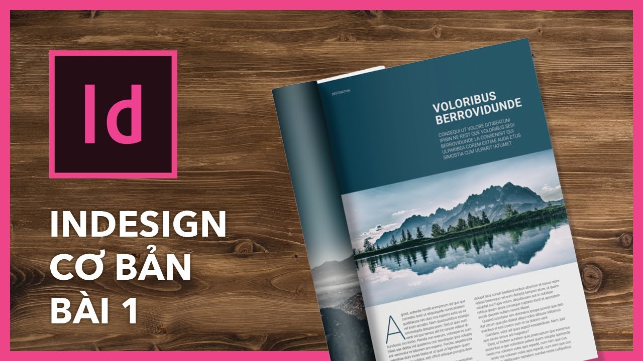 Học indesign cơ bản | Indesign cơ bản – Bài 1: Bắt đầu với Indesign