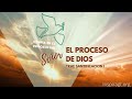 Confia en el Proceso de Dios: Trae Santificacion (parte 1)