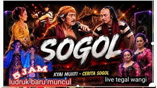 Ludruk baru muncul cerita sogol dorasi 5 jam
