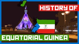 The Short and Weird History of Equatorial Guinea