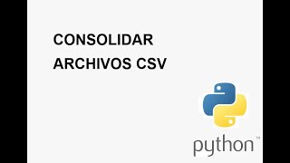 Cómo unir archivos csv en uno solo utilizando Python
