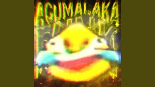 ACUMALAKA FUNK (SPED UP)