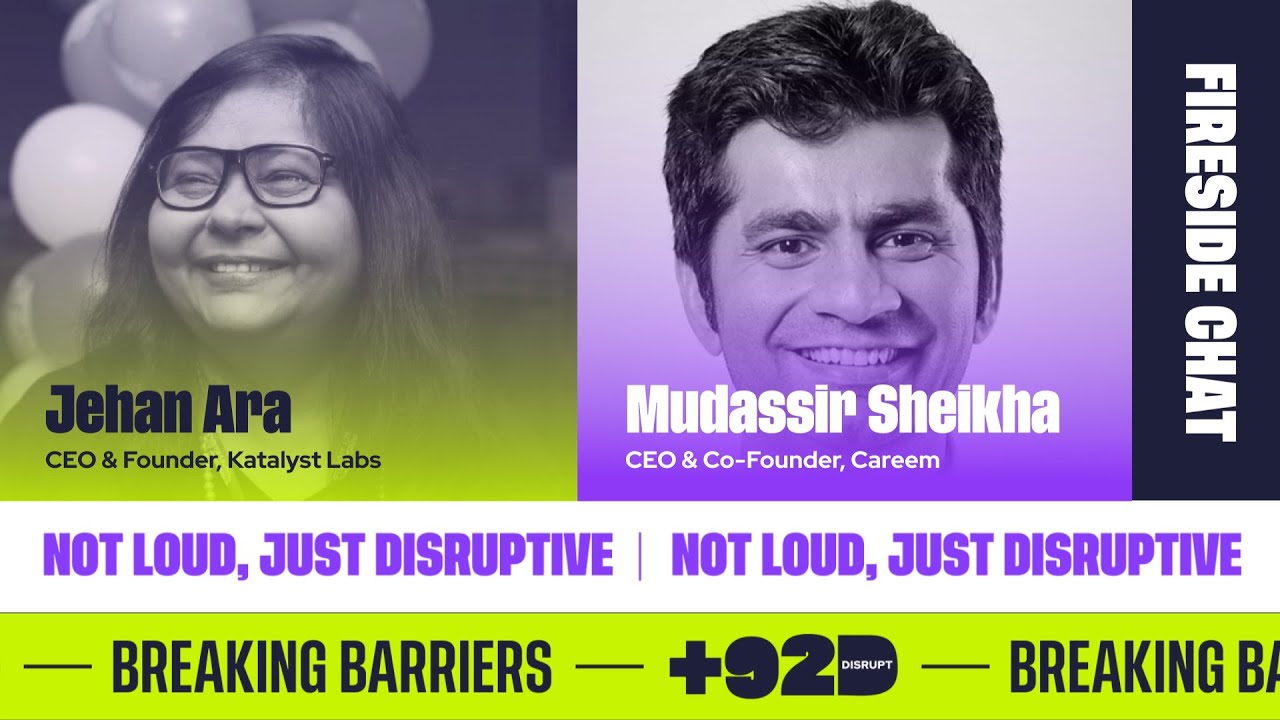 Mudassir Sheikha (Careem) & Jehan Ara (Katalyst Labs) - Fireside Chat ...