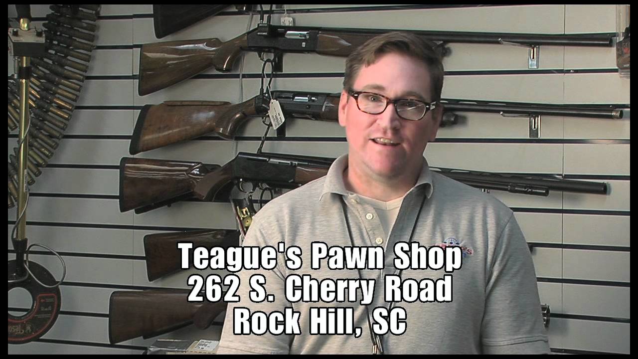 15s Ad Spot Teague's Pawn Shop Rock Hill, SC YouTube