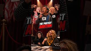 The Protest Audition
