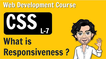 What is Responsiveness? CSS | Web Development Course | Lecture 7
