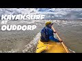 Kayak surf at Ouddorp