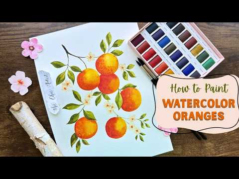 Easy Watercolor Oranges & Blossoms Tutorial | Beginner Friendly