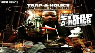 Wooh Da Kid - Strap-A-Holics [FULL MIXTAPE + DOWNLOAD LINK] [2011]