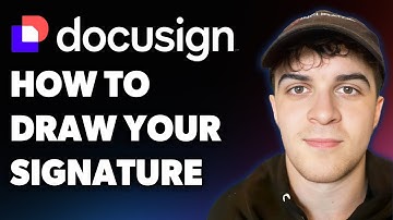 How to Draw Your Signature on Docusign (Full 2025 Guide)