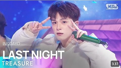MR REMOVED !!! (Last night - TREASURE) SBS KPOP X INKIGAYO