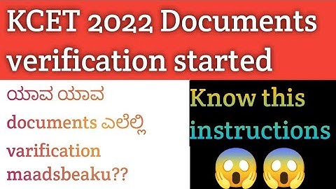 Kcet 2022 where we can verify documents varification??|kcet 2022 documents varification places|😱