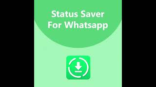Easily Download and Share WhatsApp Statuses with Status Saver App screenshot 1