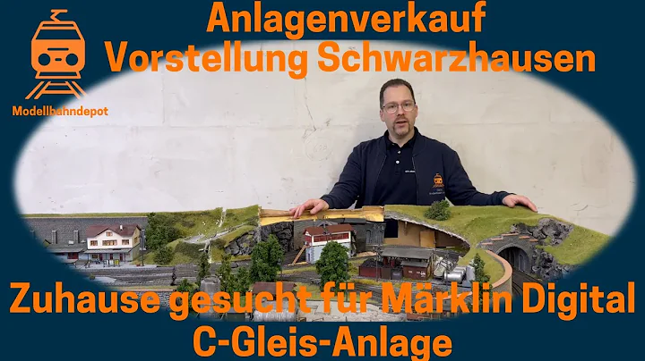 Anlagenverkauf Schwarzhausen - Traumhafte Märklin Digital C-Gleis-Anlage sucht neuen Besitzer