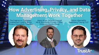 How Advertising, Privacy, and Data Management Work Together