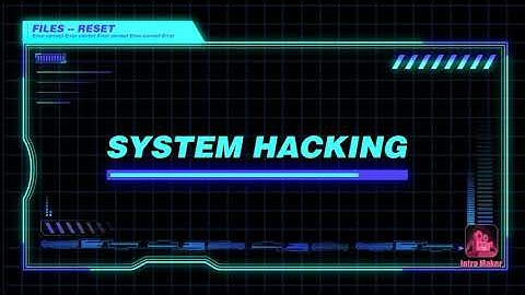 System hacking video for my channel intro