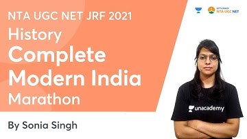 Complete Modern India | Marathon | Revision | NTA UGC NET-JRF 2021 | Sonia Singh