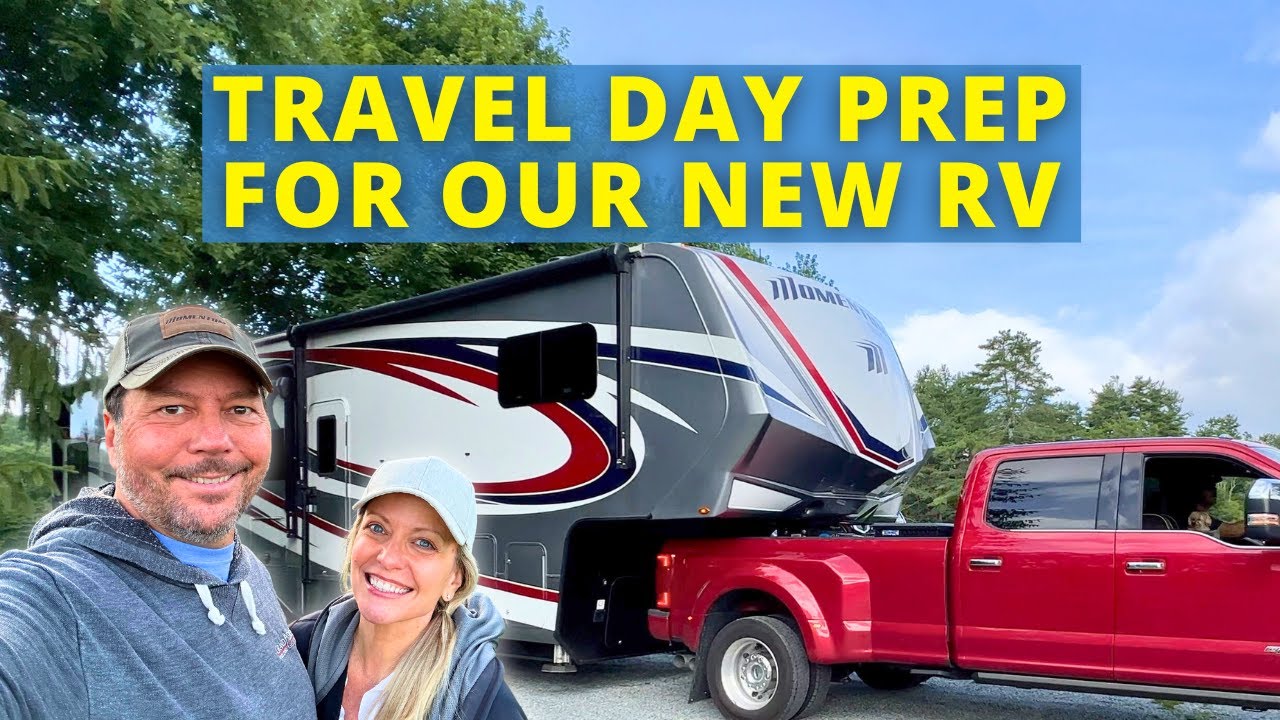 Our RV Pre Travel Checklists for a SAFE Travel Day - YouTube