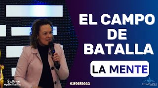 El campo de batalla - La mente- Profeta Johanna Escobar - 01-05-2022