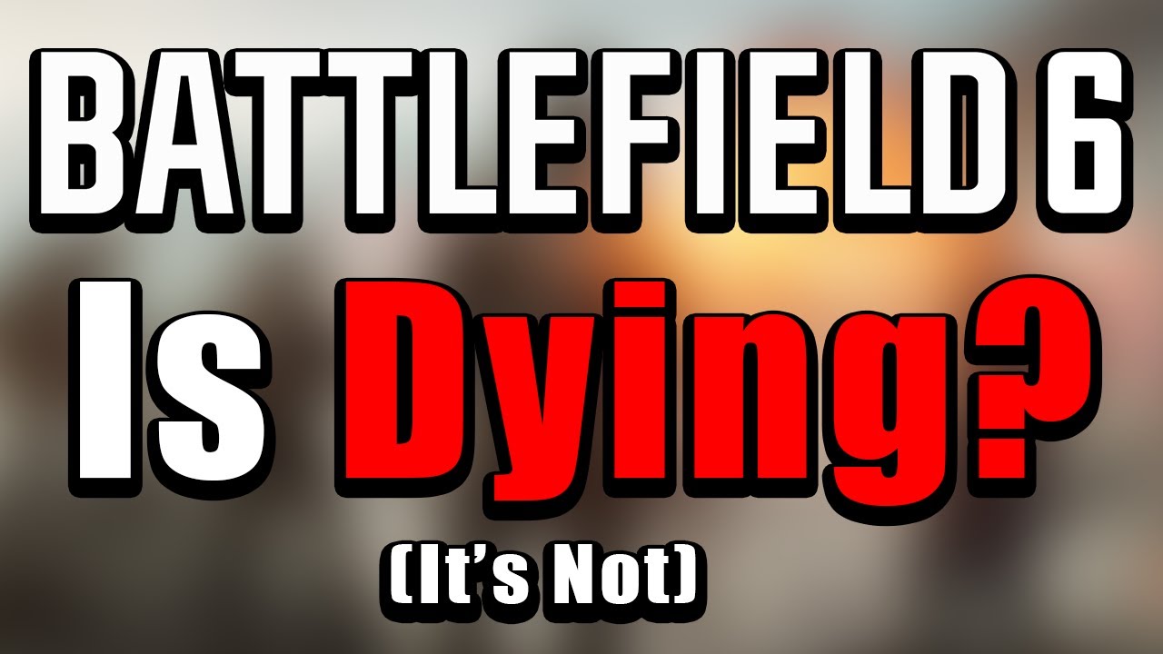 Is Battlefield 6 Dying?!