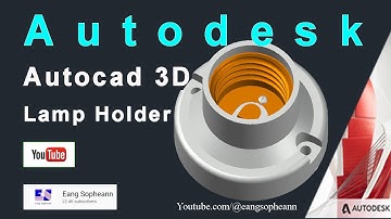 AutoCAD 3D, Autodesk, 3D Modeling, How to drawing lamp holder, sketches