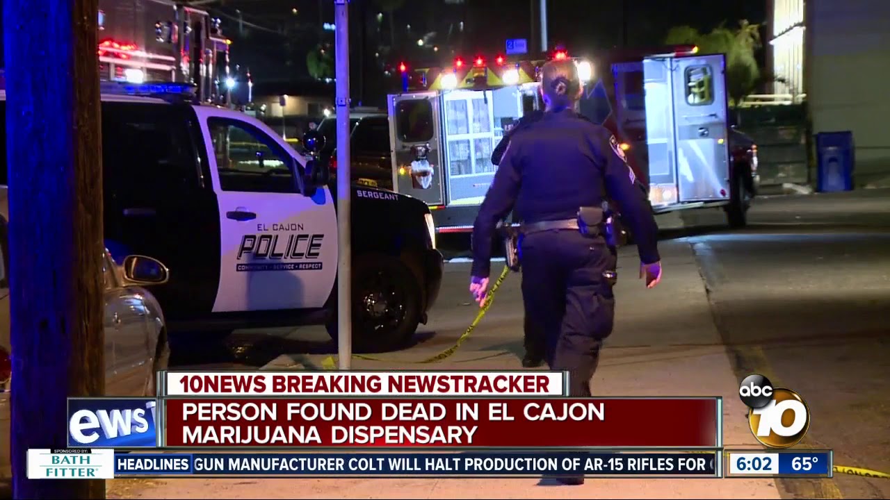 Police investigate death at El Cajon marijuana dispensary YouTube