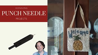 Making a Hanging Punch Needle Project