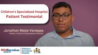 Jonathan's CSH Patient Testimonial by Children's Specialized Hospital 474 views 5 months ago 2 minutes, 44 seconds