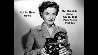 Page Twelve Mountain Eagle Special Edition July 22, 1909:  Not So New News Part One