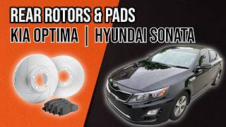 Kia Optima / Hyundai Sonata Rear Brakes Replacement (2011-2015)