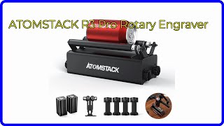 Famous REVIEW (2026): ATOMSTACK R3 Pro Rotary Engraver. ESSENTIAL details. Wealth