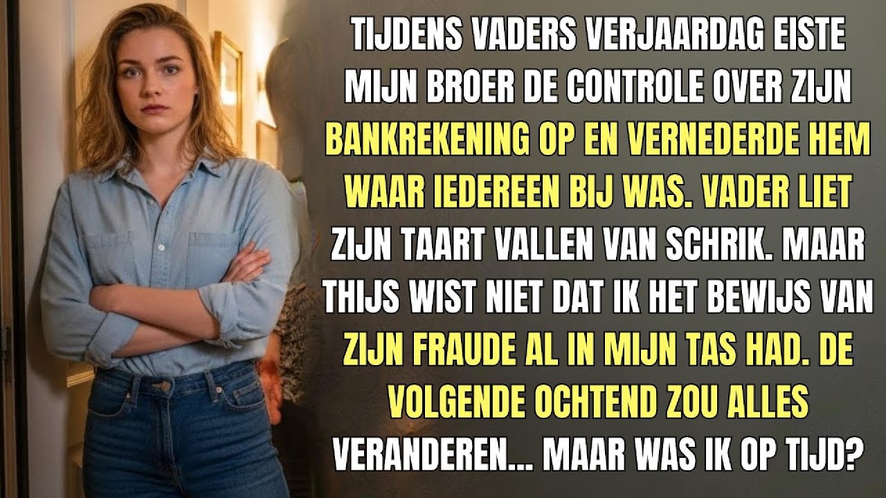 Op Pa's Verjaardag Pochte Broer: 