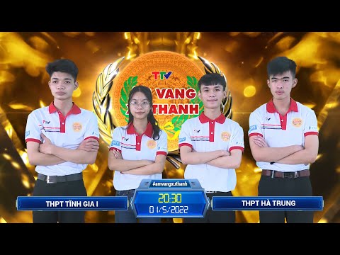 Video THPT Tĩnh Gia I vs THPT Hà Trung | Gameshow Âm vang xứ... - youtube