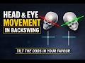 Poor Head and Eye Movement could be causing havoc in your golf swing.