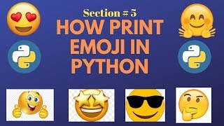 How Print Emojii with Python programming