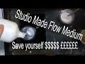 Make your own Flow Medium Save Money