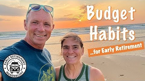 How We Stay on Budget in Early Retirement – 5 Habits That Actually Work