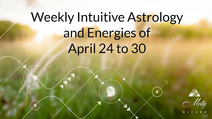 Weekly Intuitive Astrology & Energies of April 24 to 30~ Mercury direct, Mars in Aries, Venus Taurus - DayDayNews