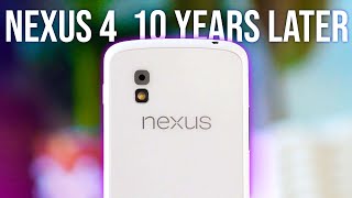 Google Nexus 4, 10 years later! [Mini-Documentary]