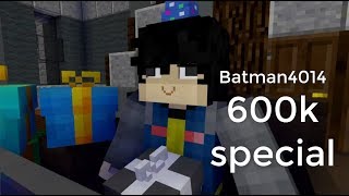 Batman4014 600k Special