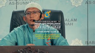 DAUROH BABUSSALAM - USTADZ BADRU SALAM, Lc