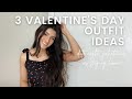 3 VALENTINE&#39;S DAY OUTFIT IDEAS for a date night, galentine&#39;s, or staying home! | STEPHANIEIVETTE