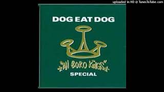 Dog Eat Dog - In The Doghouse