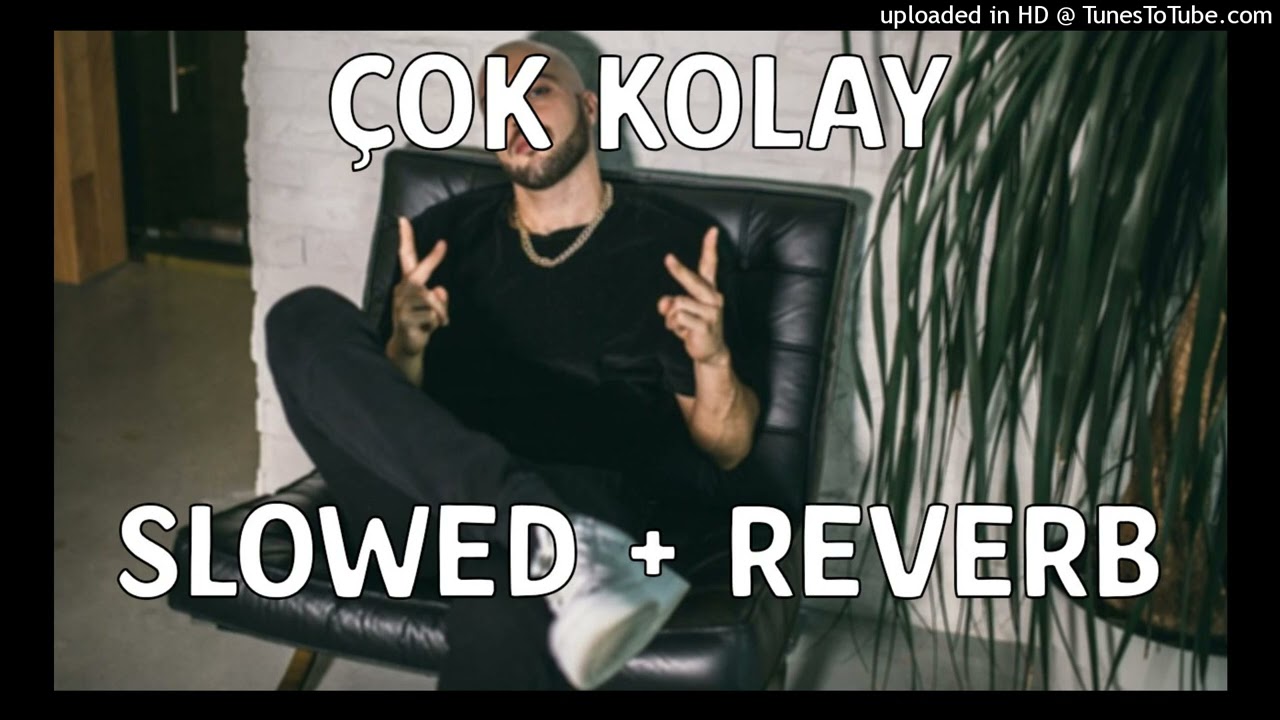 Ben Fero - Çok Kolay (slowed + reverb)