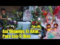 Así Quedó De Adornado De Flores El Altar Para Los 9 Dias del Papa De Rosita, Hoy Será😱😱😱