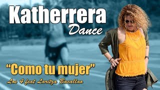 Como tu mujer - los 4 feat laritza Bacallao - Zumba Fitness