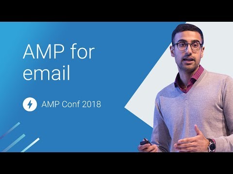 AMP for Email: A New Frontier for AMP (AMP Conf 2018)