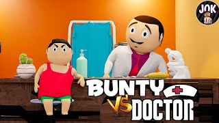 Jok - Bunty Vs Doctor