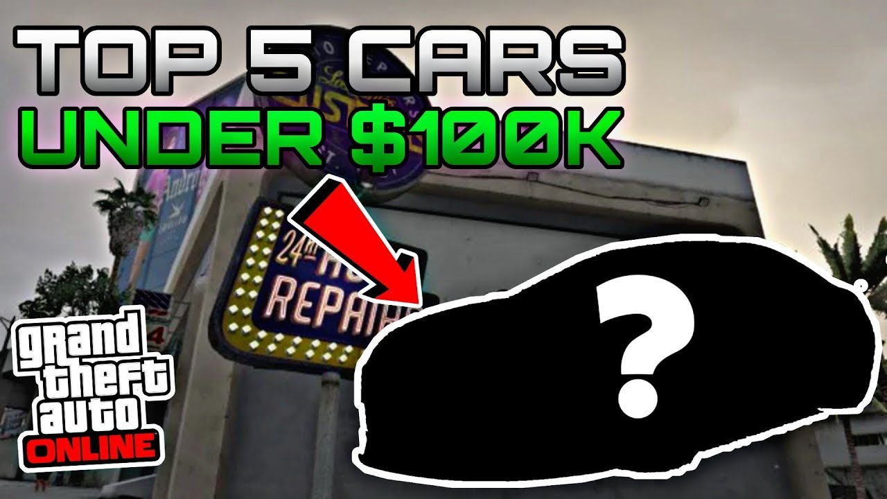 TOP 5 CARS UNDER 100K IN GTA ONLINE FOR CAR MEETS!! YouTube