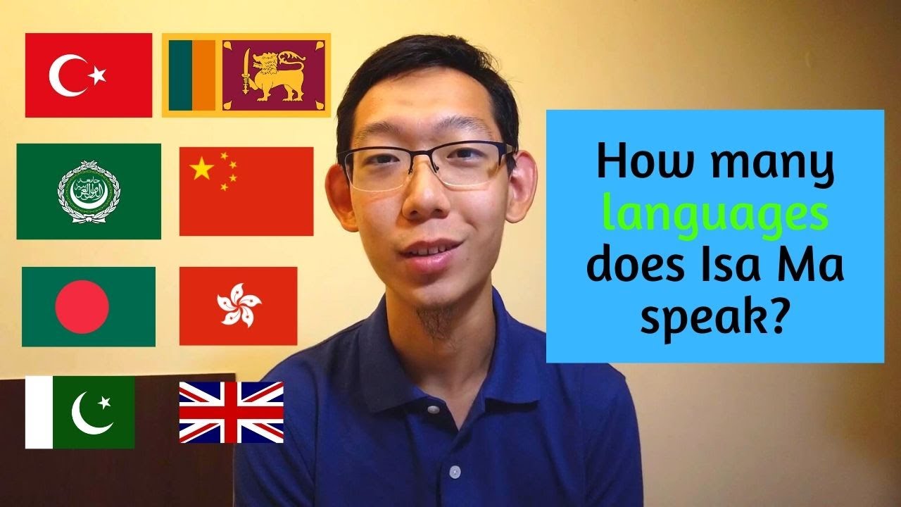 How Many Languages Does Isa Ma Speak YouTube